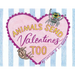 Animals Send Valentines Too
