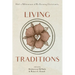 Living Traditions: Half a Millennium of Re-Forming Christianity