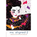 Ms. Aligned 2: Women Writing About Men