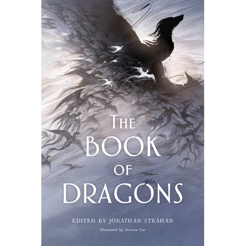 The Book of Dragons: An Anthology