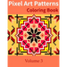 Pixel Art Patterns Coloring Book 3