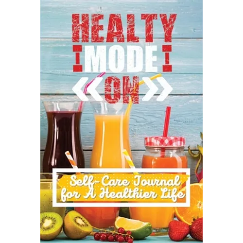 Self-Care Journal for A Healthier Life