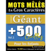 Mots Mêlés En Gros Caractères Format Géant: 500 Grilles Pour Les Enfants - Vol.1 - Delta Classics - Édition Géante - 10.000 Mots À Débusquer, Le Défi