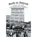Built in Detroit: A Story of the UAW, a Company, and a Gangster