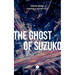The Ghost of Suzuko