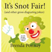 It's Snot Fair!: and other gross & disgusting jokes