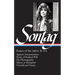 Susan Sontag: Essays of the 1960s & 70s (Loa #246): Against Interpretation / Styles of Radical Will / On Photography / Illness as Metaphor / Uncollect