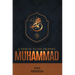 A Tribute to the Prophet Muhammad