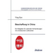 Beschaffung in China. Ein Ratgeber für optimale Verhandlungen mit chinesischen Lieferanten
