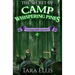 The Secret of Camp Whispering Pines: Samantha Wolf Mysteries #2