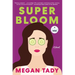 Super Bloom