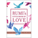 Rumi's Little Book of Love: 150 Poems That Speak to the Heart