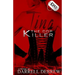 Tina: The Cop Killer