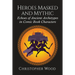 Heroes Masked and Mythic: Echoes of Ancient Archetypes in Comic Book Characters