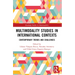 Multimodality Studies in International Contexts: Contemporary Trends and Challenges