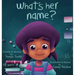 What's Her Name?