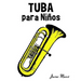 Tuba Para Ni