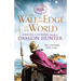 The Wall at the Edge of the World