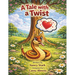 A Tale with a Twist