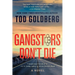 Gangsters Don't Die