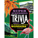 Super Surprising Trivia about the World's Natural Wonders