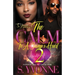 The Calm To A Savage's Heart 2: It's Still A Cold Winter With A Hot Boy Spin-Off