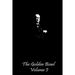 The Golden Bowl Volume I