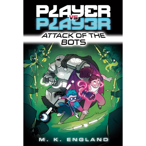Player vs. Player #2: Attack of the Bots