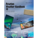 Aviation Weather Handbook: FAA-H-8083-28 (Full Color)