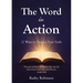 The Word in Action: 12 Ways to Deepen Your Faith