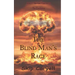 The Blind Man's Rage