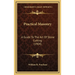 Practical Masonry: A Guide To The Art Of Stone Cutting (1904)