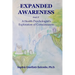 Expanded Awareness: A Health Psychologist's Exploration of Consciousness