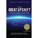 The Great Upshift: Humanity's Coming Advance Toward Peace and Harmony on the Planet