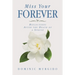 Miss Your Forever: Reflections After the Death of a Spouse