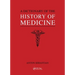 A Dictionary of the History of Medicine / Anton Sebastian