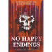 No Happy Endings