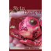 Skin Hunger