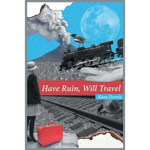 Have Ruin, Will Travel