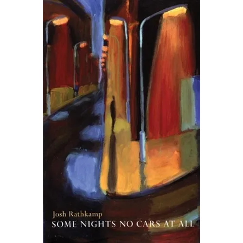 Some Nights No Cars at All