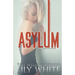 Asylum: A Dark Romance Thriller