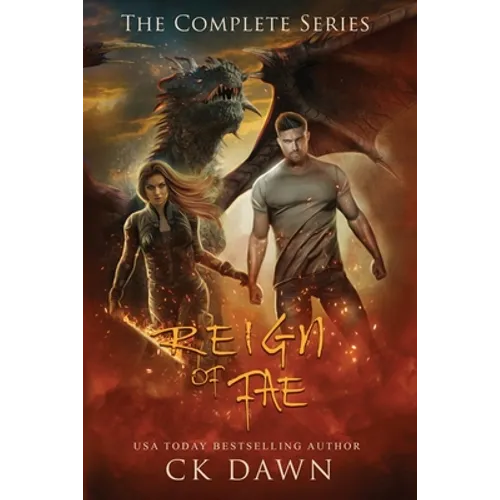 Reign of Fae: A Paranormal Dystopian Romance (The Complete Series)