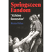 Springsteen Fandom: "A Lifetime Conversation"