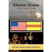 Elusive Honor: A Post-Vietnam Trilogy