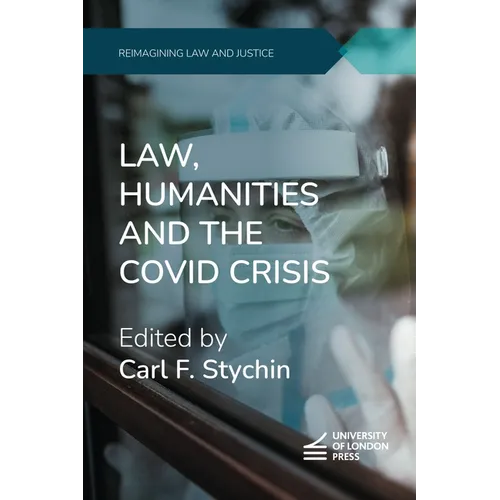Law, Humanities and the COVID Crisis