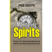 Monitoring Spirits: Prayers for Destroying Monitoring Spirits and Receiving Deliverance