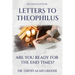 Letters To Theophilus: Are You Ready For The End Times?