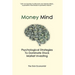Money Mind: Psychological Strategies to Dominate Stock Market Investing
