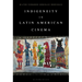 Indigeneity in Latin American Cinema