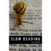 Slow Reading
